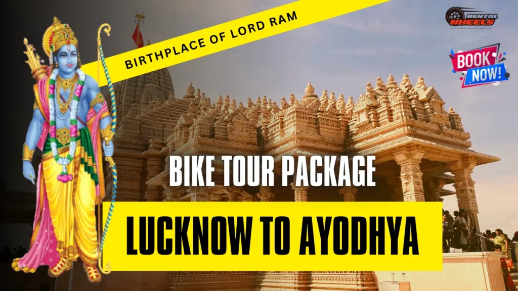 Lucknow to Ayodhya Bike Tour Package